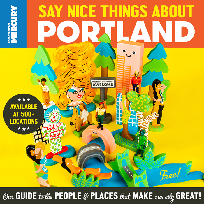 Say Nice Things About Portland: A Manifesto